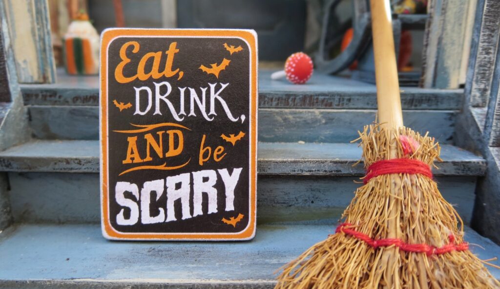 Eat Drink and be scary signage